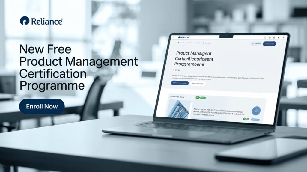 Reliance Launched Free Product Management Certification Programme Course 2025 Get A Free Certificate Enroll Now