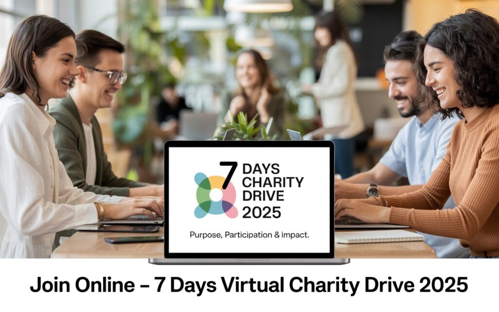 7 Days Virtual Charity Drive 2025 Internship: Join Online – Purpose, Participation & Impact 