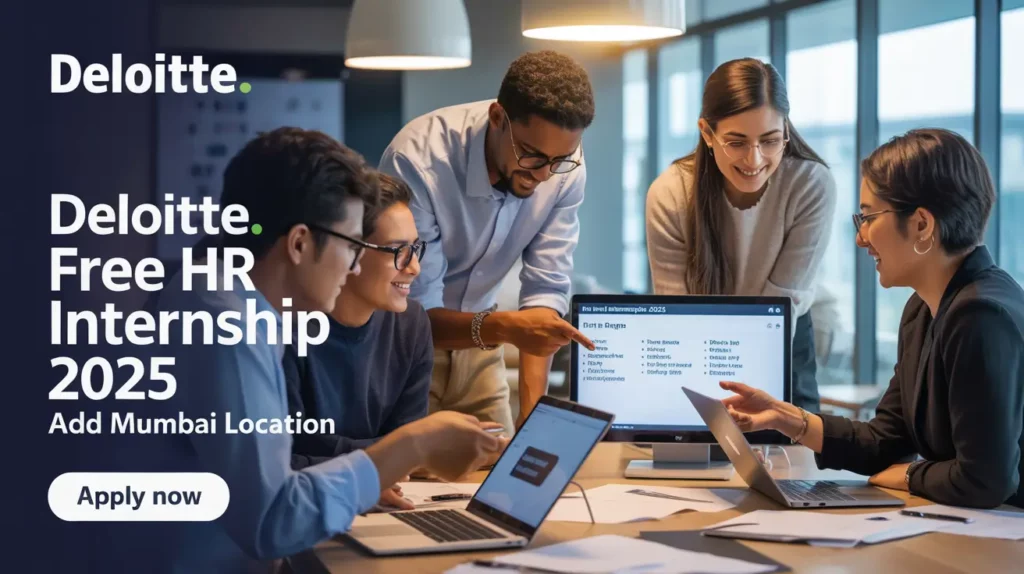 Deloitte Launched Free HR Internship 2025