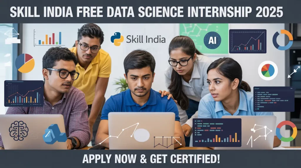 Skill India FREE Data Science Internship