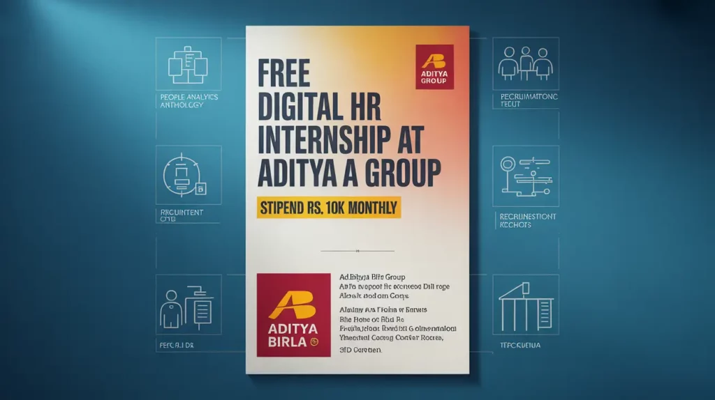 Free Digital HR  Internship at Aditya Birla Group [Stipend Rs.  10k monthly] Apply by 27 Nov