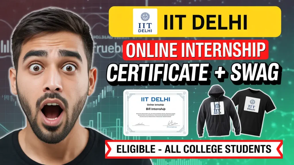 IIT Delhi Internship Campus Ambassador Internship - Free Certificate + Goodies + Merchandise Apply Now