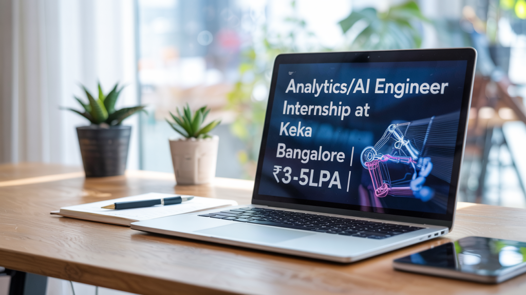 Analytics/AI Engineer Internship at Keka Bangalore | ₹3 -5lpa | Bangalore | Apply!