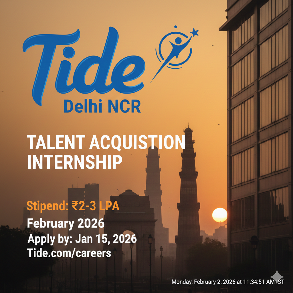 Talent Acquisition Internship at Tide Delhi NCR [Stipend Rs. ₹2-3LPA] Apply Now in 2026